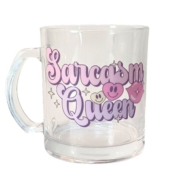 12oz Clear Glass SARCASM QUEEN Coffee Mug - Picture 1 of 5